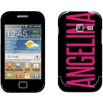   «Angelina»   Samsung Galaxy Ace Duos