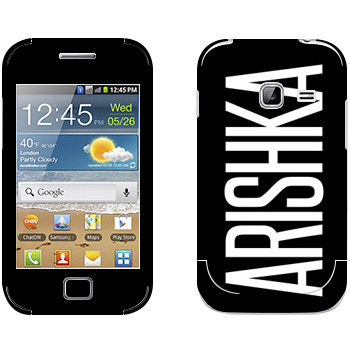   «Arishka»   Samsung Galaxy Ace Duos