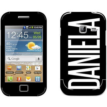   «Daniela»   Samsung Galaxy Ace Duos