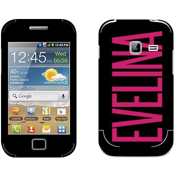   «Evelina»   Samsung Galaxy Ace Duos