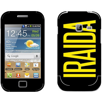   «Iraida»   Samsung Galaxy Ace Duos