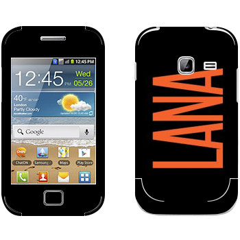   «Lana»   Samsung Galaxy Ace Duos