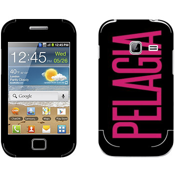   «Pelagia»   Samsung Galaxy Ace Duos