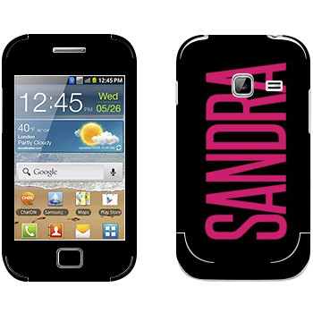   «Sandra»   Samsung Galaxy Ace Duos