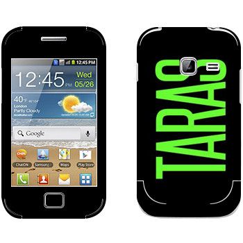   «Taras»   Samsung Galaxy Ace Duos