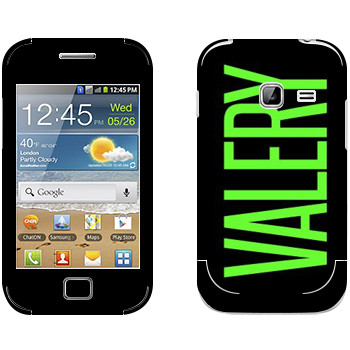   «Valery»   Samsung Galaxy Ace Duos