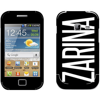   «Zarina»   Samsung Galaxy Ace Duos