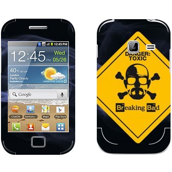   «Danger: Toxic -   »   Samsung Galaxy Ace Duos