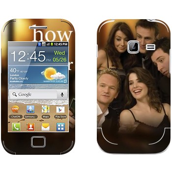   « How I Met Your Mother»   Samsung Galaxy Ace Duos