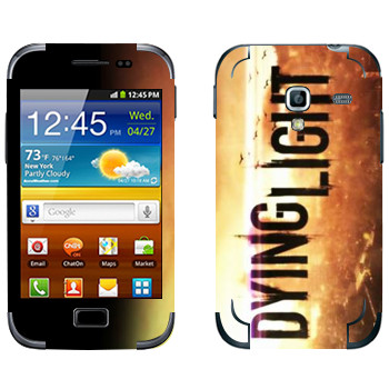   «Dying Light »   Samsung Galaxy Ace Plus