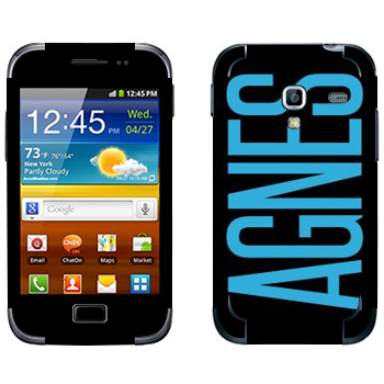   «Agnes»   Samsung Galaxy Ace Plus