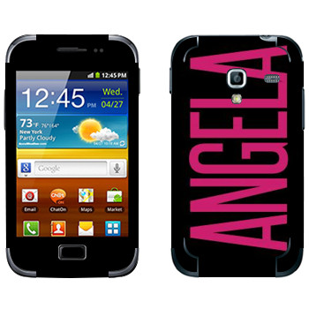   «Angela»   Samsung Galaxy Ace Plus