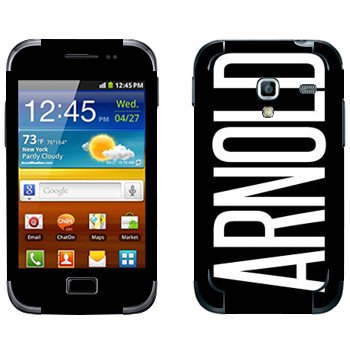   «Arnold»   Samsung Galaxy Ace Plus
