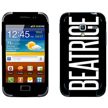   «Beatrice»   Samsung Galaxy Ace Plus