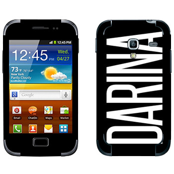   «Darina»   Samsung Galaxy Ace Plus