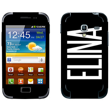   «Elina»   Samsung Galaxy Ace Plus