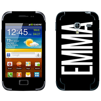   «Emma»   Samsung Galaxy Ace Plus