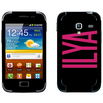   «Ilya»   Samsung Galaxy Ace Plus