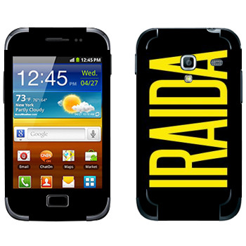   «Iraida»   Samsung Galaxy Ace Plus