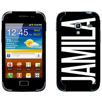   «Jamila»   Samsung Galaxy Ace Plus