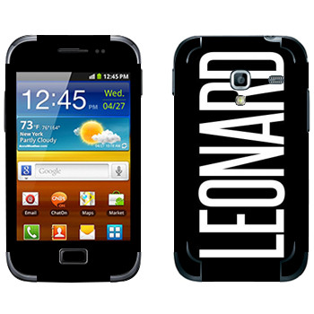   «Leonard»   Samsung Galaxy Ace Plus
