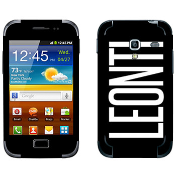   «Leonti»   Samsung Galaxy Ace Plus