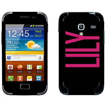   «Lily»   Samsung Galaxy Ace Plus