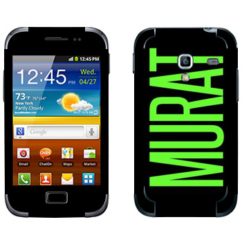   «Murat»   Samsung Galaxy Ace Plus