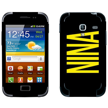   «Nina»   Samsung Galaxy Ace Plus