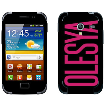   «Olesya»   Samsung Galaxy Ace Plus