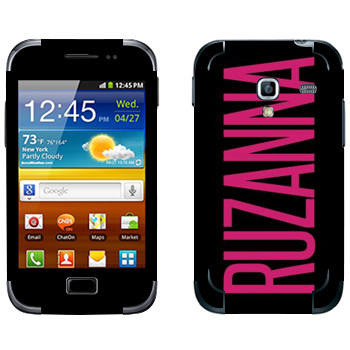   «Ruzanna»   Samsung Galaxy Ace Plus