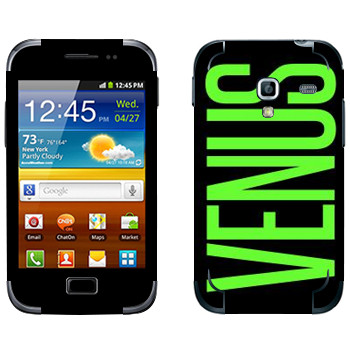   «Venus»   Samsung Galaxy Ace Plus