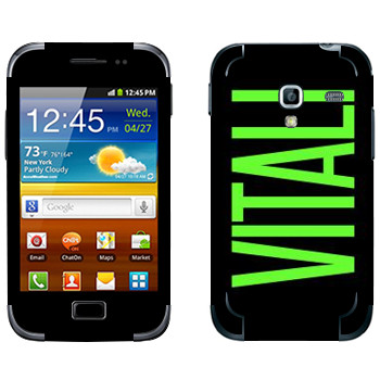   «Vitali»   Samsung Galaxy Ace Plus