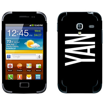   «Yan»   Samsung Galaxy Ace Plus