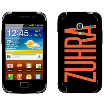   «Zuhra»   Samsung Galaxy Ace Plus