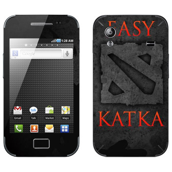   «Easy Katka »   Samsung Galaxy Ace
