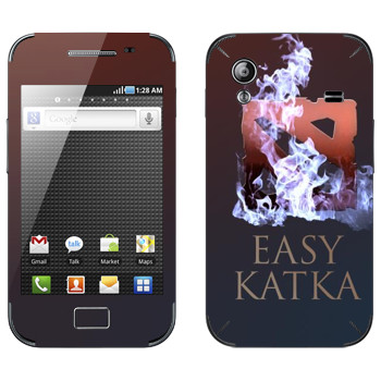   «Easy Katka »   Samsung Galaxy Ace