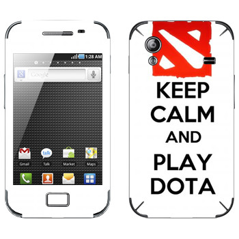   «Keep calm and Play DOTA»   Samsung Galaxy Ace