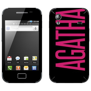   «Agatha»   Samsung Galaxy Ace