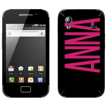   «Anna»   Samsung Galaxy Ace