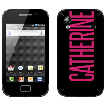   «Catherine»   Samsung Galaxy Ace