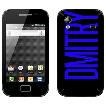   «Dmitry»   Samsung Galaxy Ace