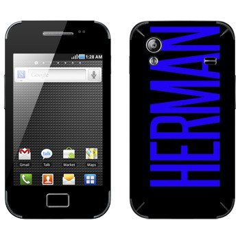   «Herman»   Samsung Galaxy Ace