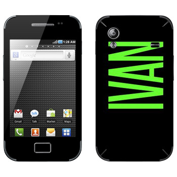   «Ivan»   Samsung Galaxy Ace