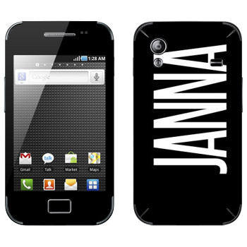   «Janna»   Samsung Galaxy Ace