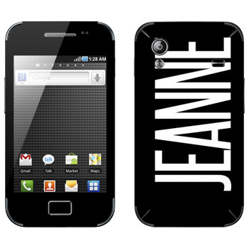   «Jeanne»   Samsung Galaxy Ace