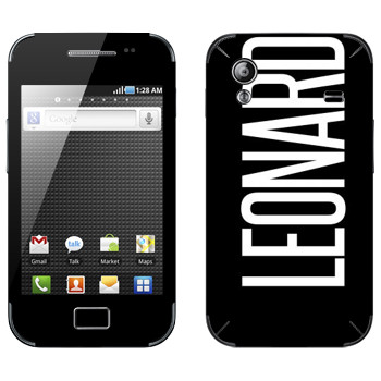   «Leonard»   Samsung Galaxy Ace