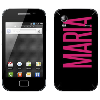   «Maria»   Samsung Galaxy Ace