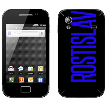   «Rostislav»   Samsung Galaxy Ace