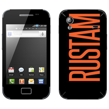   «Rustam»   Samsung Galaxy Ace